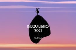 inequilibrio 2021 danza